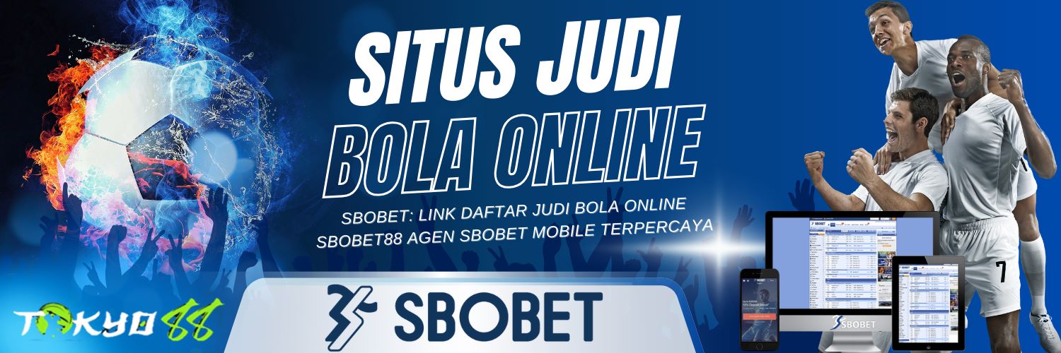 Agen Bola Sbobet88 Panduan Lengkap untuk Pemain Indonesia 221353141
