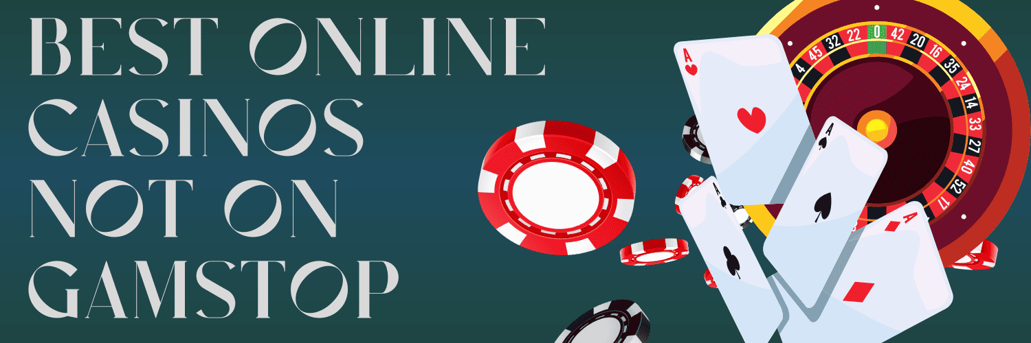 Discovering Casinos in the UK Not on Gamstop -1798898998
