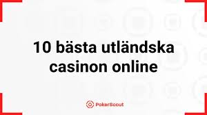Utländska Casino En Guide till Spel på Internet Utländska Casino En Guide till Spel på Internet