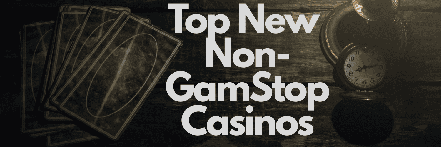 Discovering Casinos Not Registered on GamStop -1459023216