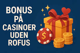 Bedste Casino Uden Om Rofus - En Guide til Sikker Spiloplevelse